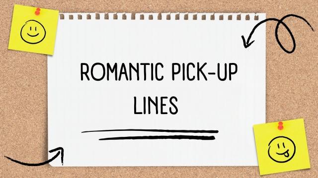 Romantic Pick-Up Lines That Spark Connection: Sweet, Flirty, and Memorable